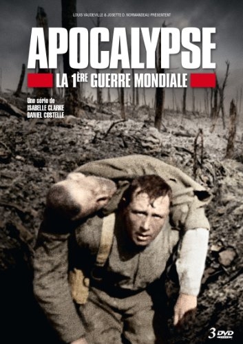 Picture of Apocalypse - la Première Guerre mondiale (Version française)