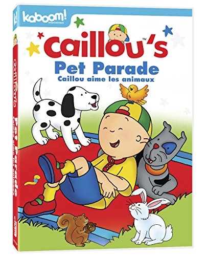 Picture of Caillou: Caillou's Pet Parade (Bilingual)