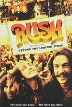 Picture of Rush: Beyond the Lighted Stage / Rush-Au-delà de la scène (Bilingual)