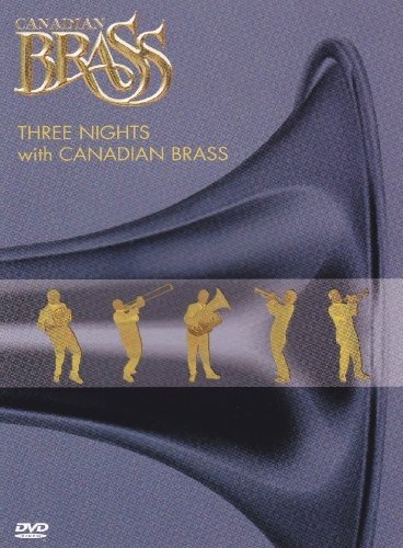 Picture of Three Nights with Canadian Brass