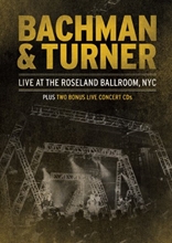 Picture of Bachman & Turner: Live at the Roseland Ballroom, NYC