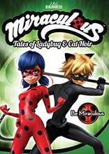 Picture of Miraculous: Tales Of Ladybug & Cat Noir: Be Miraculous (Bilingual)