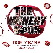 Picture of The Winery Dogs ‎– Dog Years: Live in Santiago & Beyond 2013-2016 [Blu-Ray+CD]