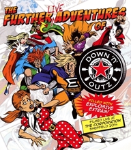 Picture of DOWN N OUTZ - THE FURTHER LIVE ADVENTURES OF... (BLU-R (Blu-ray)