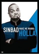 Picture of Sinbad: Make Me Wanna Holla [DVD]