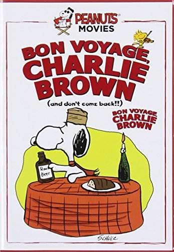 Picture of Peanuts:  Bon Voyage, Charlie Brown (and don't come back!!)