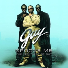 Picture of GROOVE ME:THE VERY BEST OF  by GUY