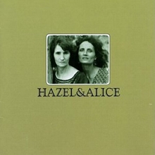 Picture of HAZEL & ALICE  by DICKENS HAZEL & GERRARD,AL