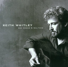 Picture of SAD SONGS AND WALTZES by WHITLEY KEITH