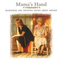 Picture of MAMA'S HAND:BLUEGRASS AND by VARIOUS ARTISTS