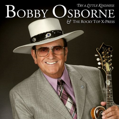 Picture of TRY A LITTLE KINDNESS by OSBORNE, BOBBY & THE ROCKY