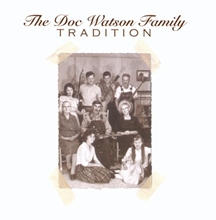 Picture of TRADITION by WATSON DOC FAMILY, THE