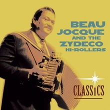 Picture of CLASSICS by JOCQUE B & ZYDECO HI-ROLLE