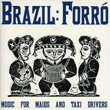 Picture of BRAZIL -- FORRO (MUSIC FOR by VARIOUS ARTISTS