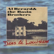 Picture of DANS LA LOUISIANE (IN LOUI  by BERARD AL & THE BASIN BROT