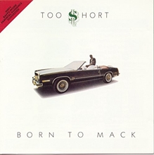 Picture of Born To Mack by Too $Hort