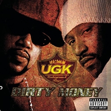 Picture of Dirty Money by Ugk (Underground Kingz)