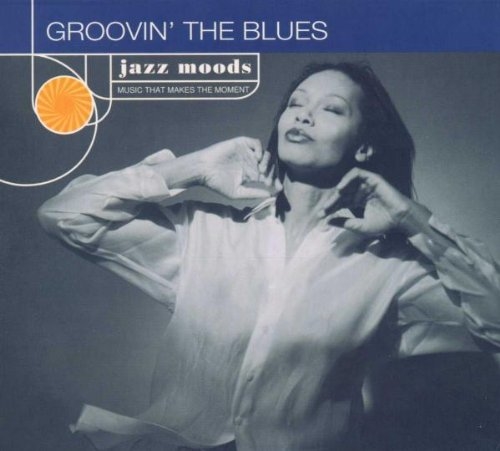 Picture of GROOVIN' THE BLUES by VARIOUS ARTISTS