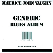 Picture of GENERIC BLUES by VAUGHN, MAURICE JOHN