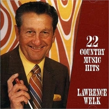 Picture of 22 GREAT COUNTRY MUSIC HI  by WELK LAWRENCE