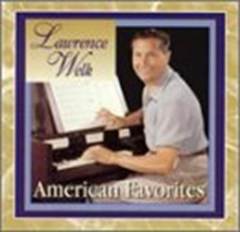 Picture of AMERICAN FAVORITES  by WELK LAWRENCE