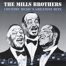 Picture of COUNTRY MUSIC'S GREATEST by MILLS BROTHERS THE