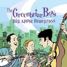 Picture of BIG APPLE BLUEGRASS  by GREENBRIAR BOYS