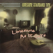 Picture of LONESOME AS IT GETS  by LONESOME STANDARD TIME