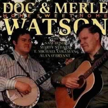 Picture of HOME SWEET HOME  by WATSON DOC & MERLE