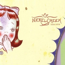 Picture of THIS SIDE by NICKEL CREEK