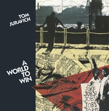 Picture of A WORLD TO WIN  by JURAVICH TOM