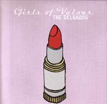 Picture of Girls Of Valour by Delgados