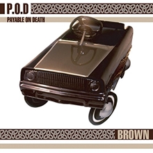 Picture of Brown by P.O.D.