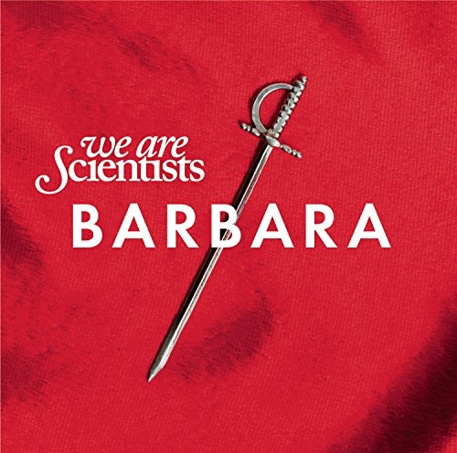 Picture of Barbara by We Are Scientists