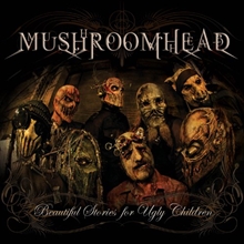 Picture of Beautiful Stories For Ugly Children by Mushroomhead