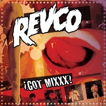 Picture of Got Mixx by Revolting Cocks