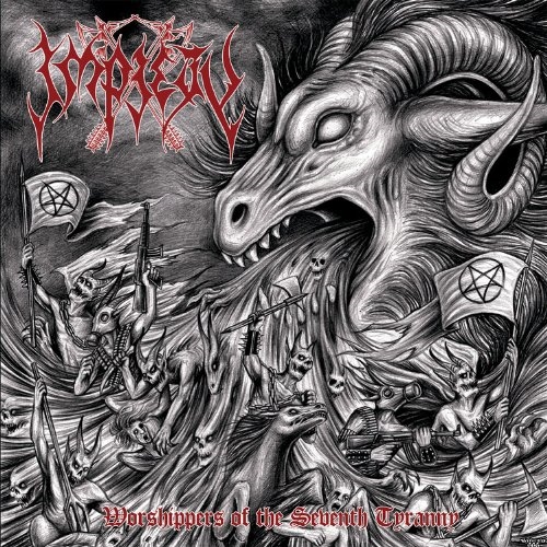 Picture of Worshippers Of The Seventh Tyranny  by Impiety