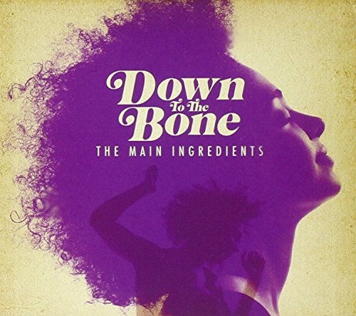 Picture of The Main Ingredients  by Down To The Bone