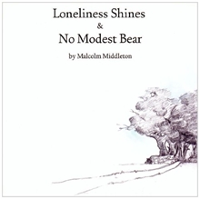 Picture of No Modest Bear\Loneliness Shines by Middleton, Malcolm