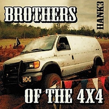 Picture of Brothers Of The 4x4 by Hank 3