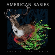 Picture of Knives & Teeth by American Babies