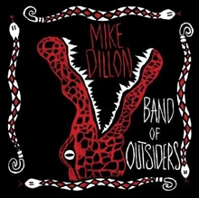 Picture of Band Of Outsiders by Dillon, Mike