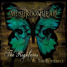 Picture of The Righteous & The Butterfly by Mushroomhead