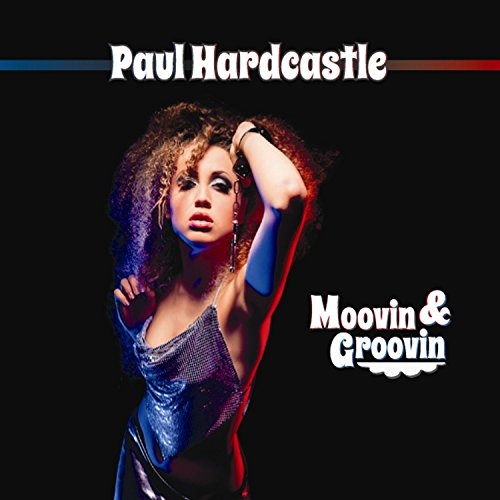 Picture of Moovin & Groovin by Paul Hardcastle