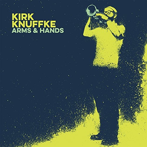 Picture of Arms & Hands by Kirk Knuffke