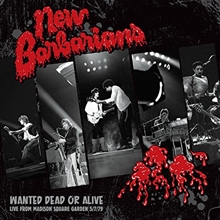 Picture of Wanted Dead Or Alive by New Barbarians