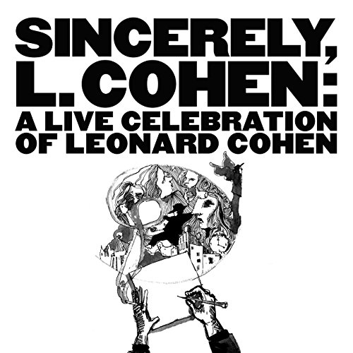 Picture of Sincerely, L. Cohen: A Live Celebration Of Leonard Cohen by Various