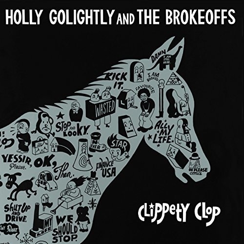 Picture of Clippety Clop by Holly Golightly & The Brokeoffs