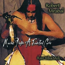 Picture of MUSIC FROM A PAINTED CAVE  by ROBERT MIRABAL