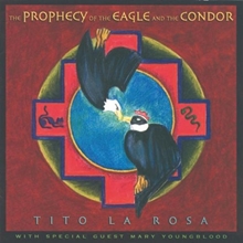 Picture of PROPHECY THE EAGLE AND,THE  by ROSA,TITO LA